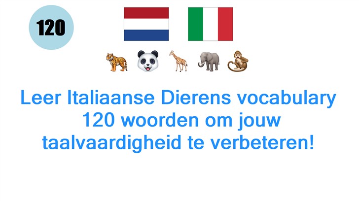 Leer Italiaanse Dierens vocabulary: 120 woorden om jouw taalvaardigheid te verbeteren!